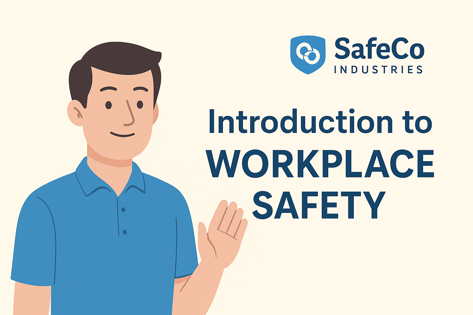 General Workplace Safety